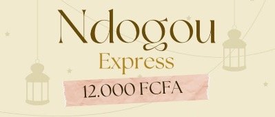 🌙✨ Ndogou Express à L’Adresse